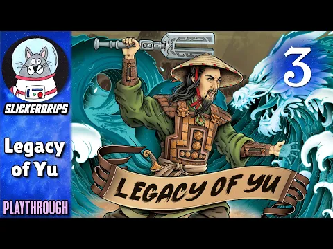 Legacy of Yu | Solo Playthrough | Game #3