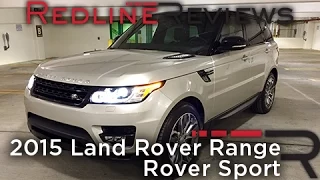 2015 Land Rover Range Rover Sport – Redline: Review