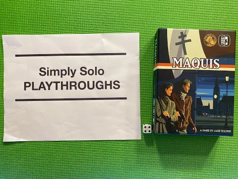 Maquis 04 Solo Playthrough