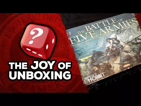 The Joy of Unboxing: The Battle of Five Armies