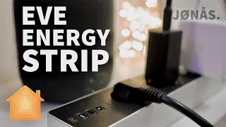 Eve Energy Strip - Homekit Steckdosenleiste im Test