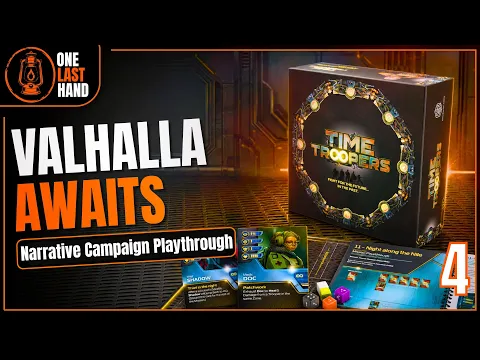 Time Troopers | Valhalla | Ep 4 | Narrative Campaign Playthrough