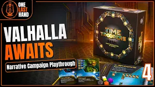 Time Troopers | Valhalla | Ep 4 | Narrative Campaign Playthrough