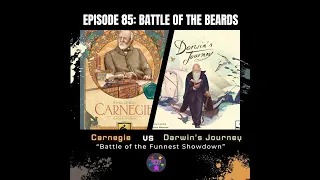 Ep 85: Carnegie vs Darwin (Battle of the Beards)