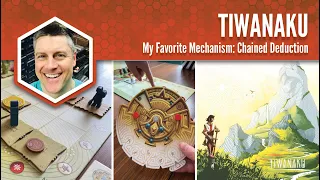 Tiwanaku: My Favorite Mechanism