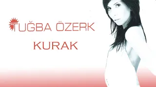 Tuğba Özerk - Kurak (Official Audio Video)