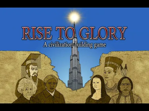 Overview of "Rise to Glory," a civilization-building board game