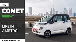 MG Comet - Life in a metro | BRANDED CONTENT | Autocar India