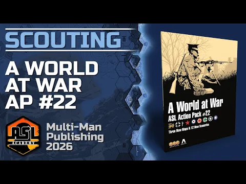 Advanced Squad Leader Scouting Report 83 - ASL Action Pack 22