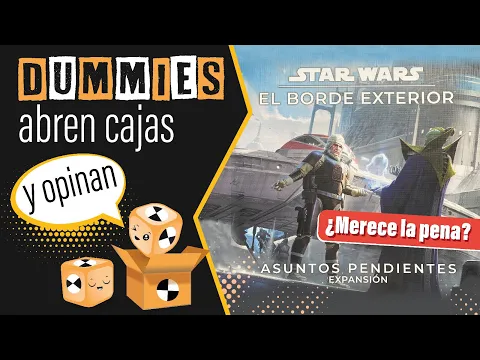 UNBOXING & RESEÑA de expansión Asuntos Pendientes de Star Wars: El Borde Exterior