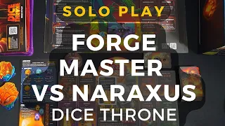 Dice Throne Vanguard: Forge Master vs Naraxus Solo Gameplay | DaniCha