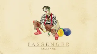 Passenger | Suzanne (Official Audio)