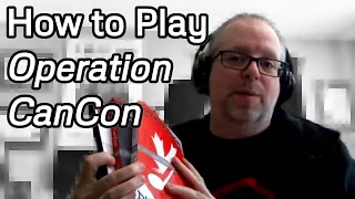 Operation CanCon: How to Play