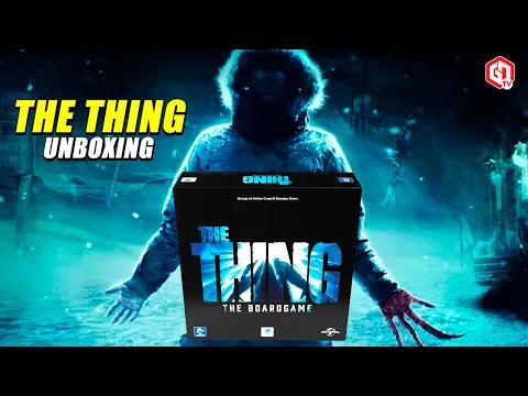 THE THING: Unboxing