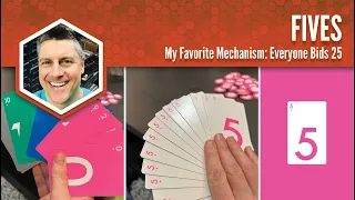 Fives: My Favorite Mechanism