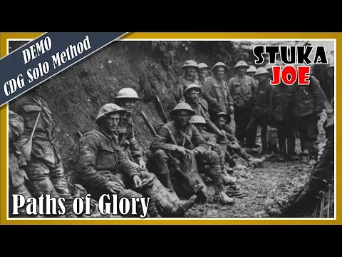 Paths of Glory: Solo CDG Method Demo