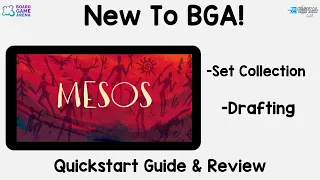Mesos. New to BGA! Set collection and drafting game.
