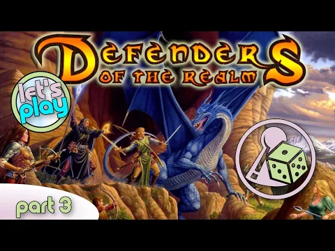 Let's play Defenders of the Realm (Part 3)
