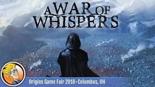 A War of Whispers — game preview at Origins 2018