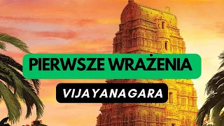 (1206) Vijayanagara - pierwsze wrażenia (PL)