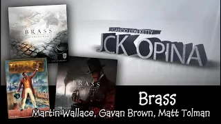 Brass / Brass Lancashire / Brass Birmingham [JcK Opina ep. 127] [JcK / Juego de Mesa]