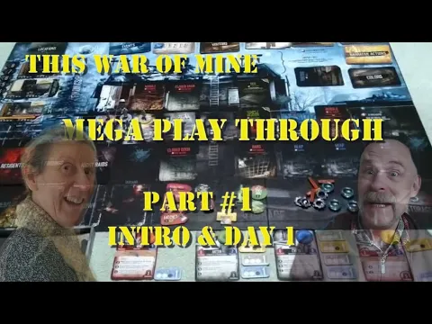 This War of Mine Board Game Play Through #1