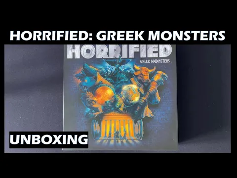 Unboxing Horrified Greek Monsters board game
