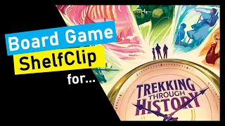 ShelfClips: Trekking Through History (Short Preview)