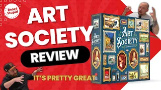 Art Society Review - A Fine, Fine Piece For Your Collection M'Lord