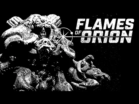FLAMES OF ORION REVIEW