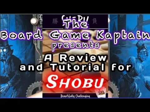 Shobu Review & Tutorial