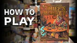 How to Play THIEF'S MARKET