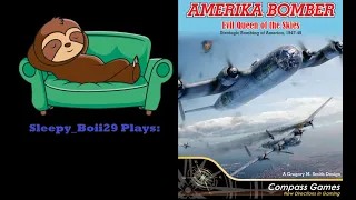 Sleepy_Boii29 Plays: Amerika Bomber Mission 1