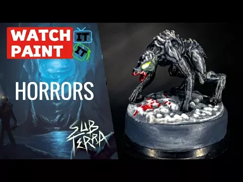 Sub Terra - Painting Horrors
