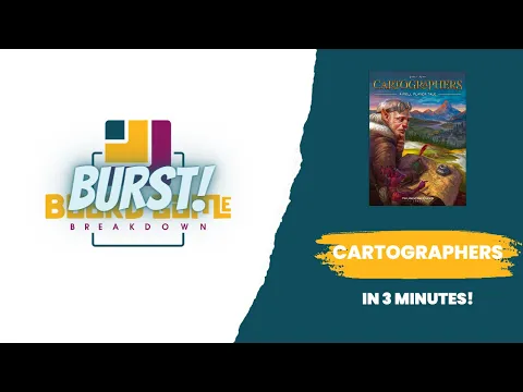 Board Game Breakdown BURST - Cartographers