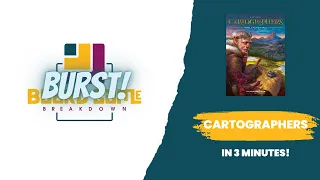 Board Game Breakdown BURST - Cartographers