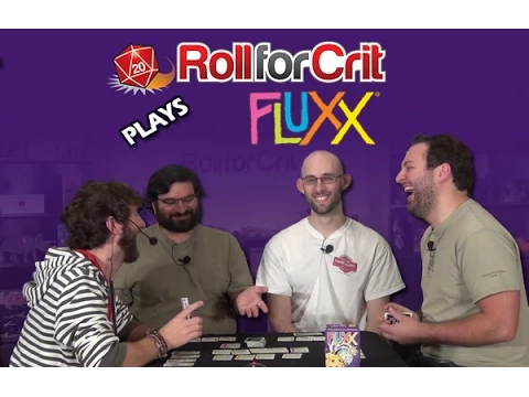 Break the rules! | Fluxx | Roll For Crit Playback