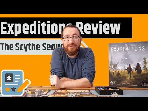 Expeditions Review - The Sequel To Scythe....And So Much More My Jam