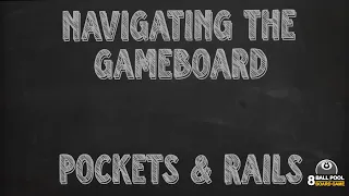 Navigating The Gameboard | 8 Ball Pool The Board Game