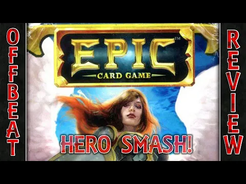 Epic Card Game - Offbeat Review - Hero Smash!
