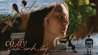 CÔ ẤY CỦA ANH ẤY