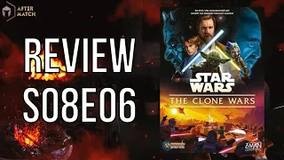 Star Wars: The Clone Wars - Review S08E06