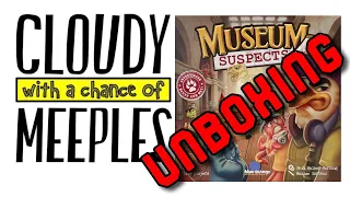 Museum Suspects Unboxing - Cloudy with a Chance of Meeples