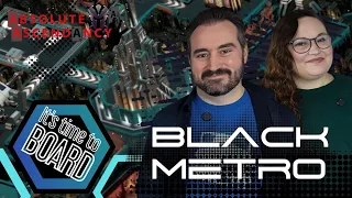 Black Metro - Board Game Review. We are fighting for control of the Dark City