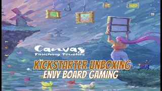 Canvas: Finishing Touches Kickstarter Unboxing
