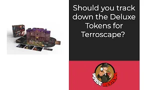 Terrorscape Deluxe Tokens by Purge Reviews