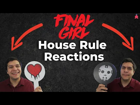 Reacting to YOUR Final Girl House Rules | Genius or Game Breaking?