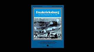 How To Play: Fredericksburg: The Union Repulsed