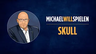 SKULL – Regelerklärung und Spieletest – MICHAEL WILL SPIELEN