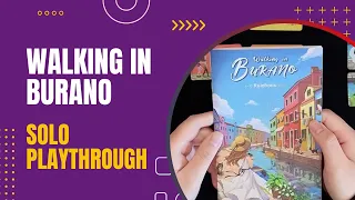 Walking in Burano Solo Playthrough | DaniCha